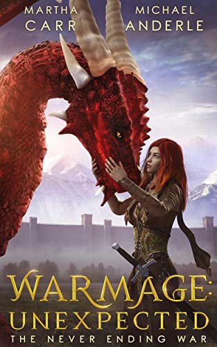 WarMage: Unexpected (The Never Ending War Book 1)  +