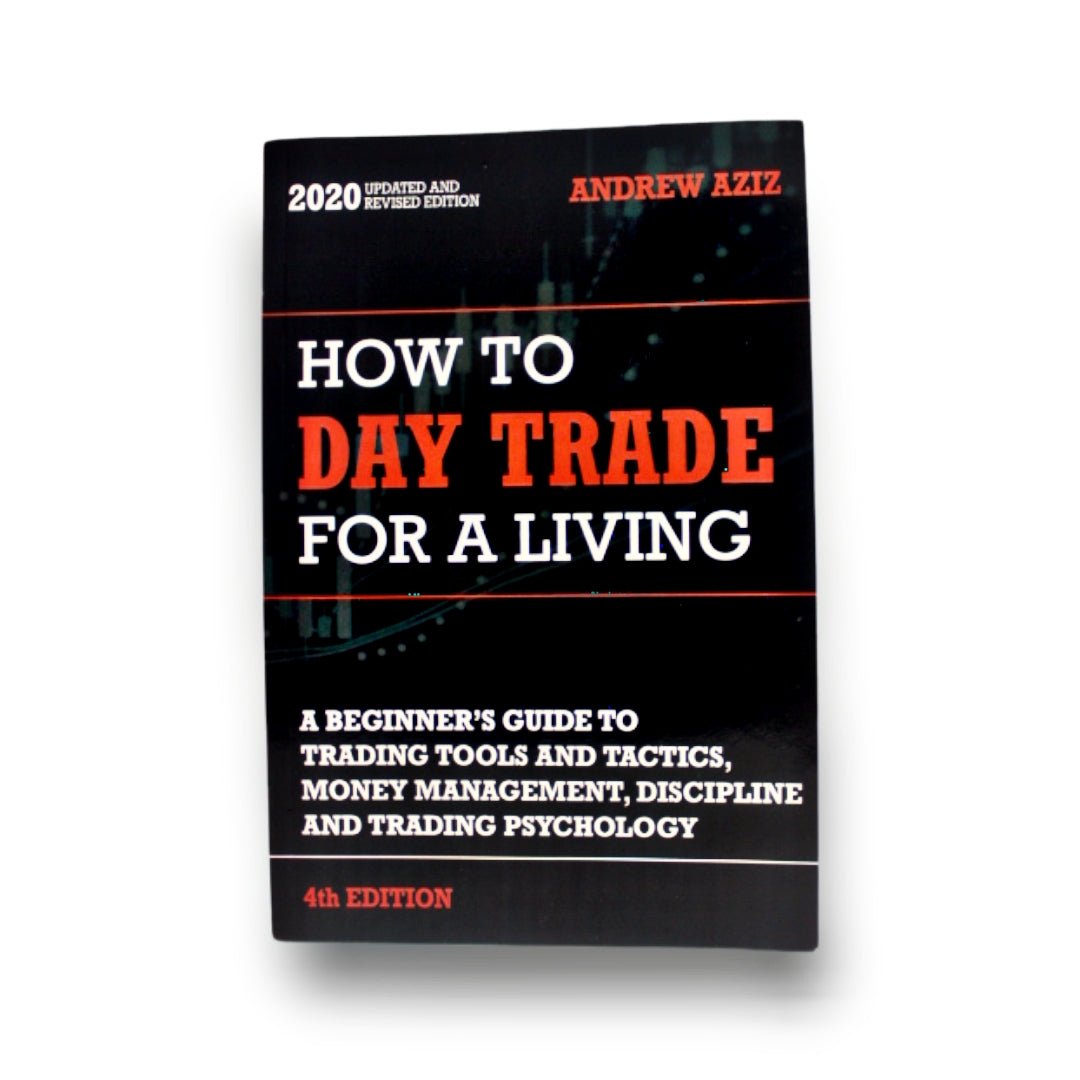 How To Day Trade For A Living Book - Hatolna Shop