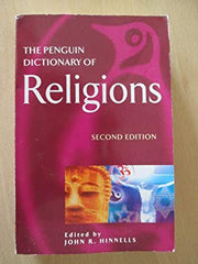 The Penguin Dictionary of Religions (Penguin reference) -,